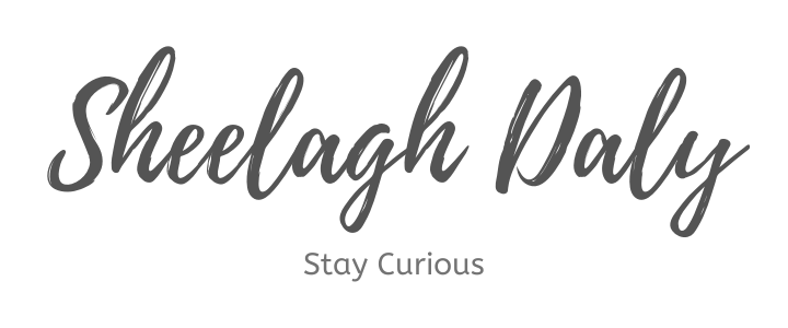 Sheelagh Daly - Stay Curious